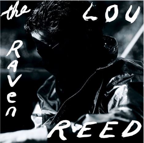 Lou Reed / The Raven